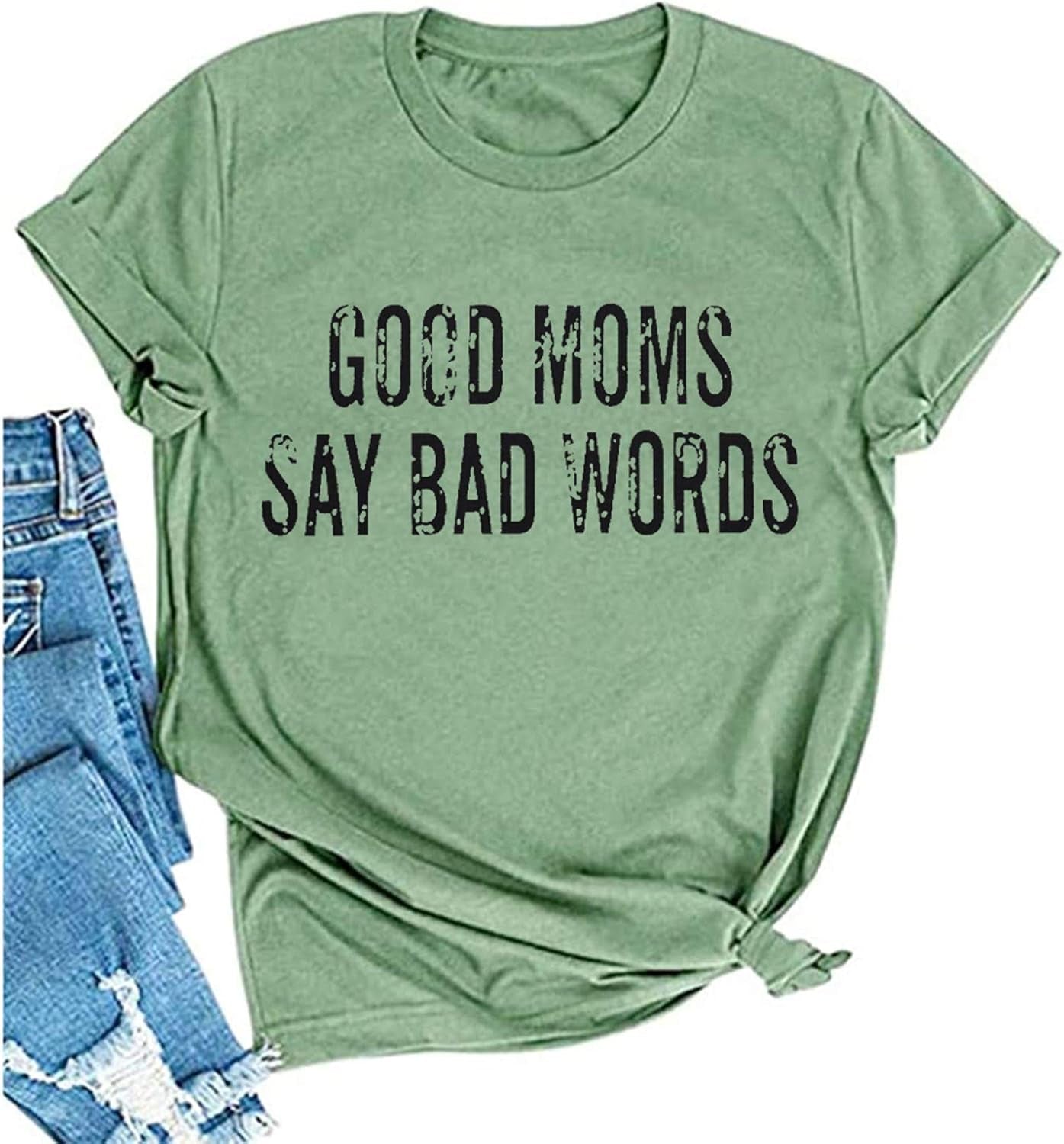 Good Mom Say Bad Words T Shirt Mom Life Short Sleeve Shirts Mama Tshirt Women Funny Graphic Printed Casual Tee Tops