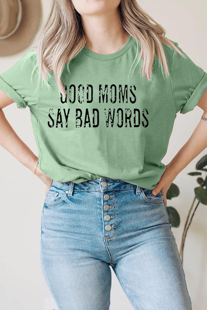Good Mom Say Bad Words T Shirt Mom Life Short Sleeve Shirts Mama Tshirt Women Funny Graphic Printed Casual Tee Tops